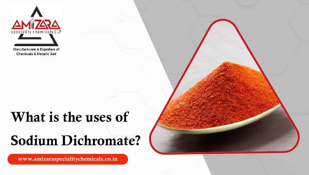 Sodium Dichromate uses