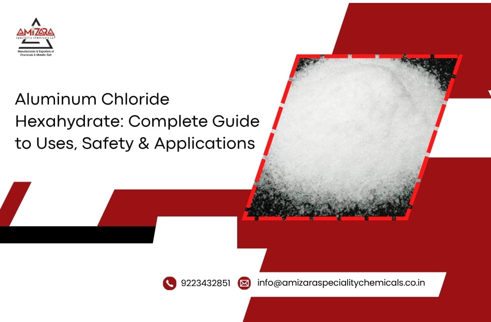 Aluminum Chloride Hexahydrate